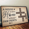Where Paws Roam, Love Is Always Home - Memorial Personalized Custom Horizontal Poster - Sympathy Gift For Pet Owners, Pet Lovers
