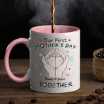 Custom Name Our First Mother's Day Gifts for Mommy - Personalized Accent Mugs