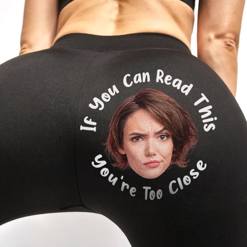 Custom Photo Eyes Up Here - Personalized Custom Women Leggings - Gift For Wife, Anniversary
