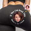 Custom Photo Eyes Up Here - Personalized Custom Women Leggings - Gift For Wife, Anniversary