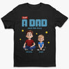 Every Adventure Starts With Dad - Family Personalized Custom Unisex T-shirt, Premium T-shirt, Hoodie - Father's Day, Gift For Dad