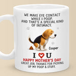 That’s Not Awkward, That’s Love - Dog Personalized Custom Mug - Mother's Day, Gift For Pet Owners, Pet Lovers