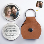 Custom Photo You’re Awesome. Don’t Forget It - Family Personalized Custom Pocket Hug - Gift For Family