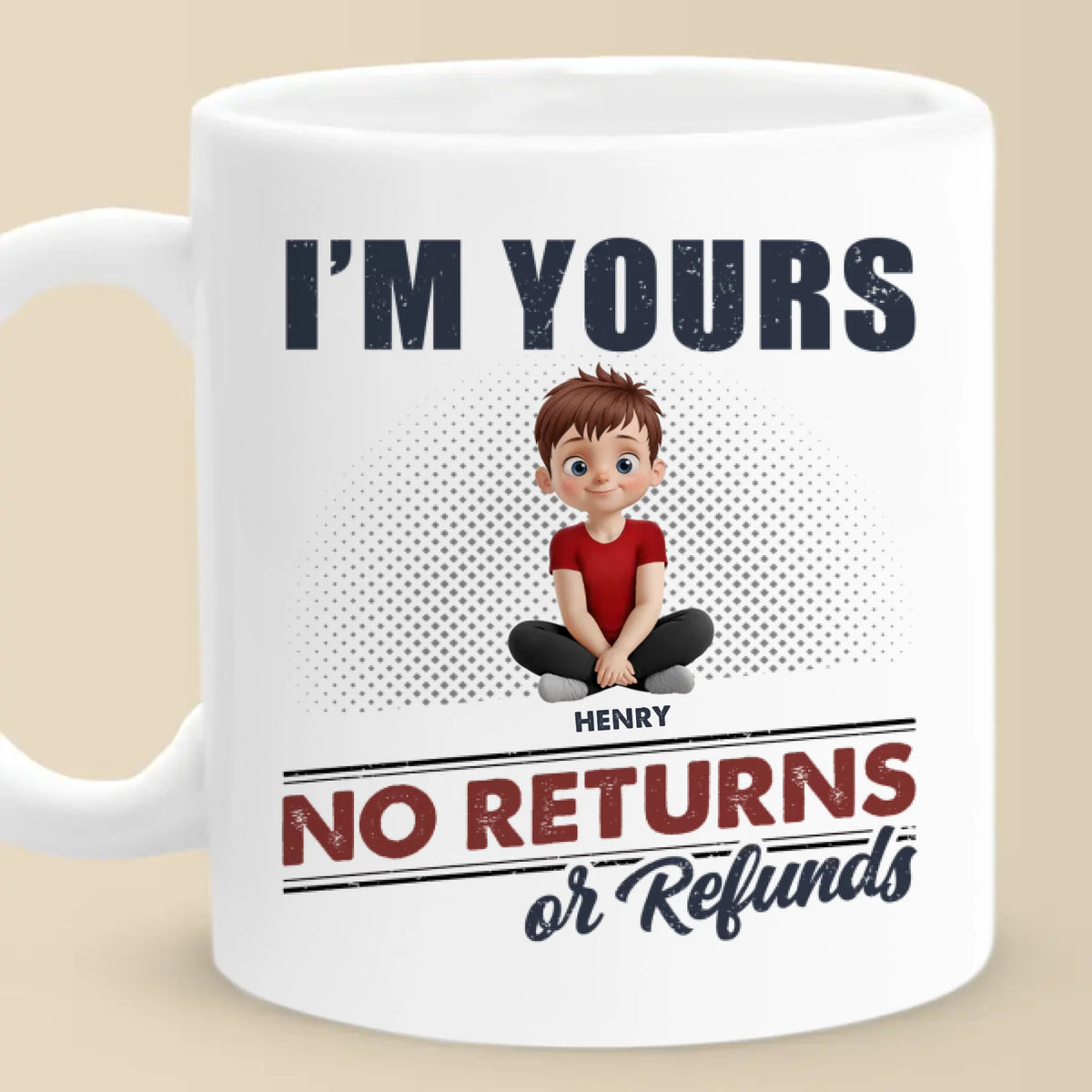 No Returns, All Heart - Family Personalized Custom Mug - Mother's Day, Gift For Mom, Grandma