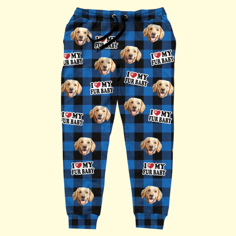 Custom Photo I Love My Fur Baby - Dog & Cat Personalized Custom Unisex Sweatpants - Christmas Gift For Pet Owners, Pet Lovers