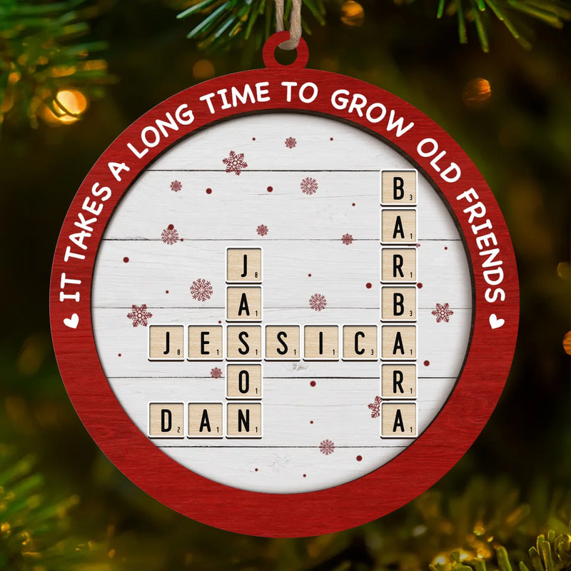 Good Times Are Better With Your Best Friends - Bestie Personalized Custom Ornament - Wood Custom Shaped - Christmas Gift For Best Friends, BFF, Sisters