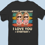 No Calendar Needed To Love You - Family Personalized Custom Unisex T-shirt, Premium T-shirt, Hoodie - Mother's Day, Gift For Mom