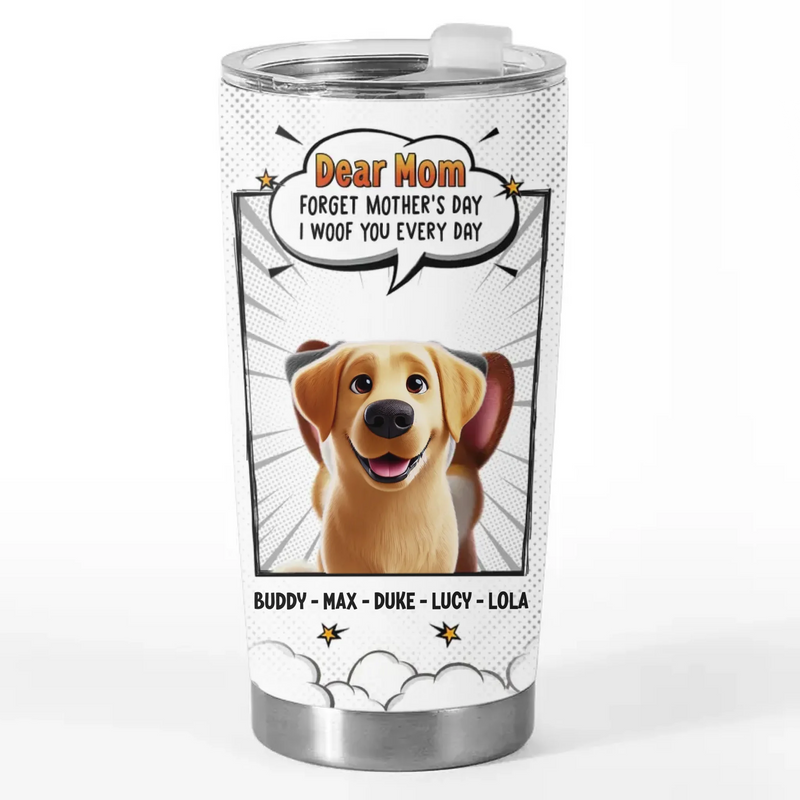 Our Love For You Is Fur-Ever - Dog Personalized Custom Tumbler - Gift For Pet Owners, Pet Lovers