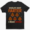 Our Family's Funniest And Fartiest Hero - Family Personalized Custom Unisex T-shirt, Premium T-shirt, Hoodie - Father's Day, Gift For Dad, Grandpa