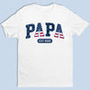 Proud To Be Called Papa - Family Personalized Custom Unisex T-shirt, Premium T-shirt, Hoodie - Father's Day, Gift For Dad, Grandpa