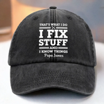 Custom Name I Fix Stuff Gifts for Papa - Personalized Washed Baseball Cap