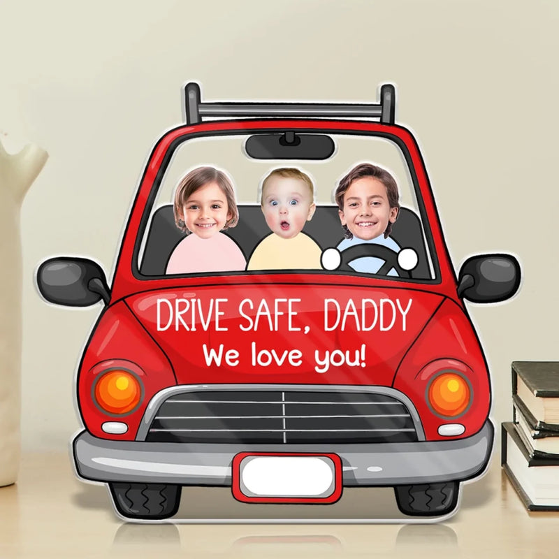 Custom Photo Driven By Love - Family Personalized Custom Acrylic Plaque Custom Shape - Father's Day, Gift For Dad, Grandpa