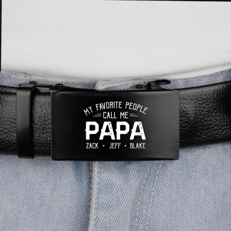 They Call Me Papa, That’s My Superpower - Family Personalized Custom Printed Belt Buckle - Father's Day, Gift For Dad, Grandpa