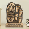 I'm Following In Your Footsteps - Family Personalized Custom Acrylic Plaque Custom Shape - Father's Day, Gift For Dad, Grandpa