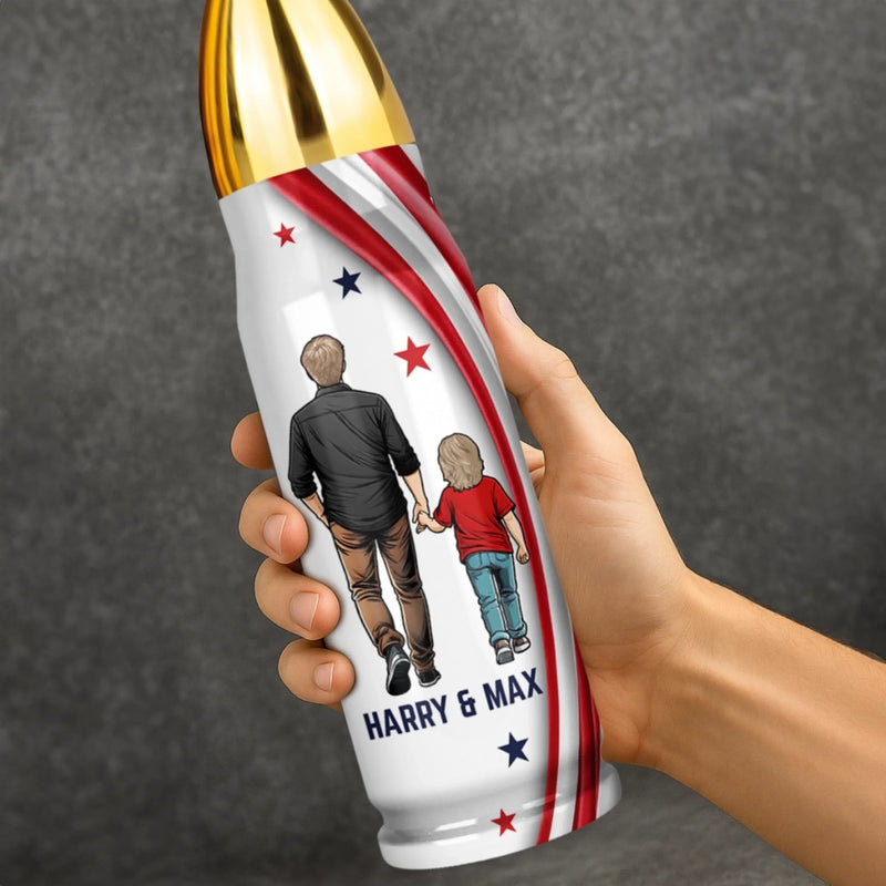 Every Step I Take, I Follow You - Family Personalized Custom Bullet Tumbler - Father's Day, Gift For Dad, Grandpa