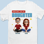 Built By Awesome Daughters - Family Personalized Custom Unisex T-shirt, Premium T-shirt, Hoodie - Father's Day, Gift For Dad, Daughter