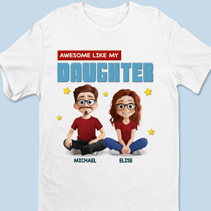 Built By Awesome Daughters - Family Personalized Custom Unisex T-shirt, Premium T-shirt, Hoodie - Father's Day, Gift For Dad, Daughter