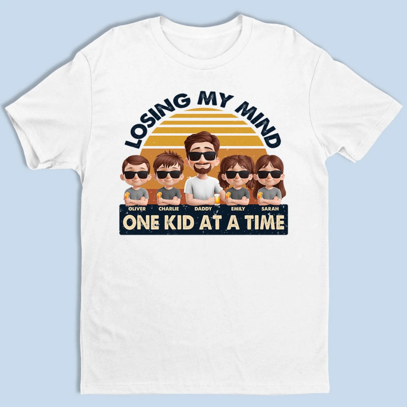 Losing My Mind One Kid At A Time - Family Personalized Custom Unisex T-shirt, Premium T-shirt, Hoodie - Father's Day, Gift For Dad, Grandpa