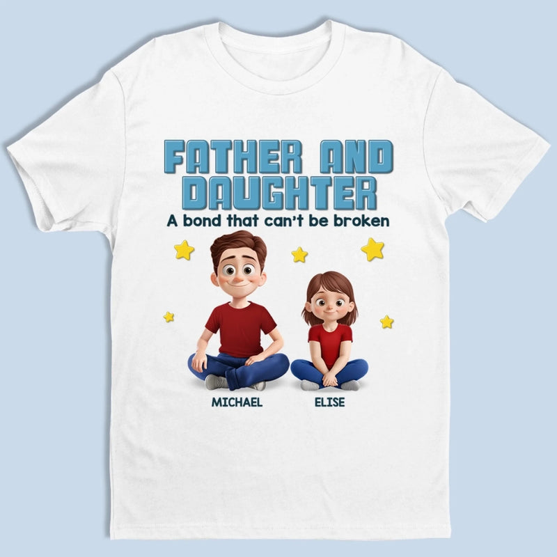 Strongest Bond Ever Made - Family Personalized Custom Unisex T-shirt, Premium T-shirt, Hoodie - Father's Day, Gift For Dad, Daughter, Son