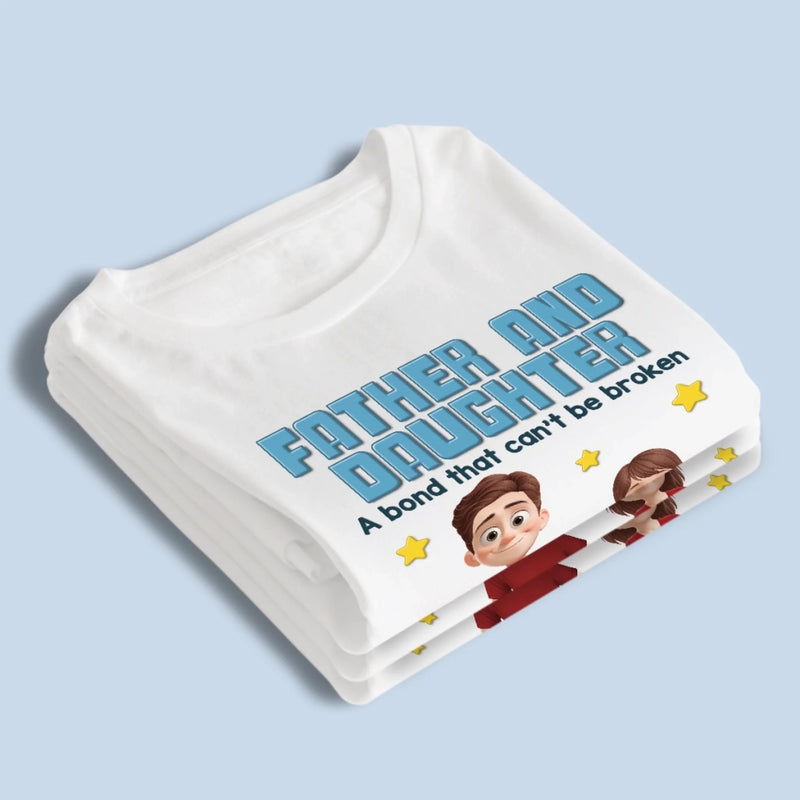 Strongest Bond Ever Made - Family Personalized Custom Unisex T-shirt, Premium T-shirt, Hoodie - Father's Day, Gift For Dad, Daughter, Son
