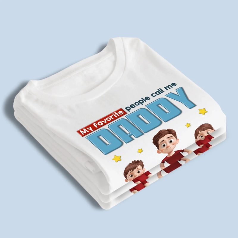 Proud To Be Called Daddy - Family Personalized Custom Unisex T-shirt, Premium T-shirt, Hoodie - Father's Day, Gift For Dad, Grandpa