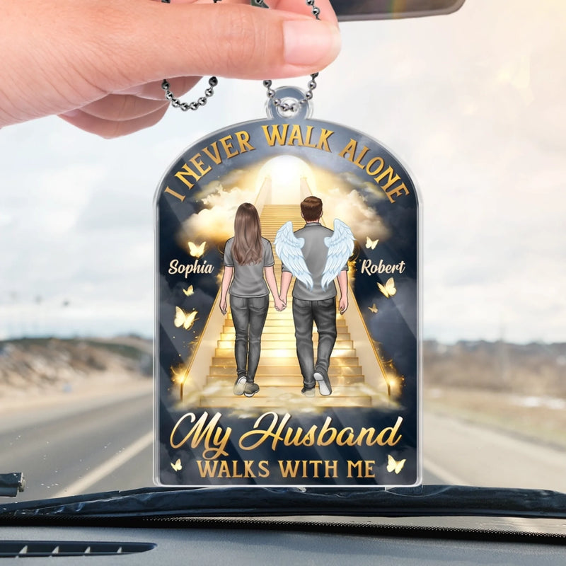 Still Walking With Me, Every Step Of The Way - Memorial Personalized Custom Car Ornament - Acrylic Custom Shaped - Father's Day, Sympathy Gift For Couple, Husband Wife, Family Members