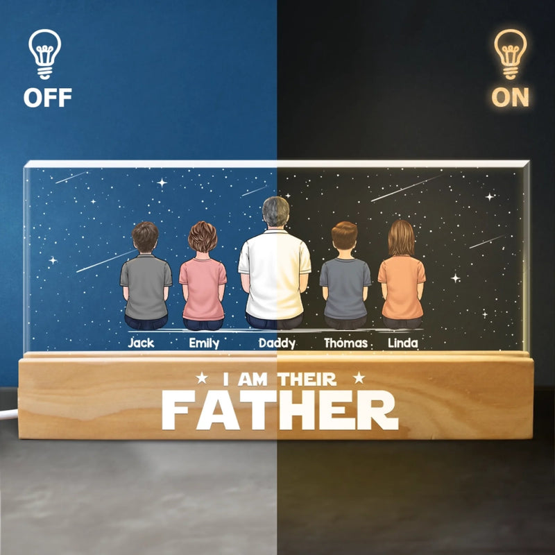 I Am Their Father - Family Personalized Custom Acrylic Letters 3D LED Night Light - Father's Day, Gift For Dad, Grandpa