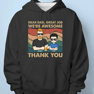 Dear Dad, Thanks For Being Awesome - Family Personalized Custom Unisex T-shirt, Premium T-shirt, Hoodie - Father's Day, Gift For Dad, Grandpa