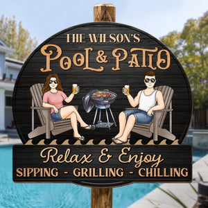 Just A Couple, Pool & Patio Sipping Chilling - Couple Personalized Custom Home Decor Wood Sign - Gift For Yourself, Husband Wife, Best Friends, Family Members