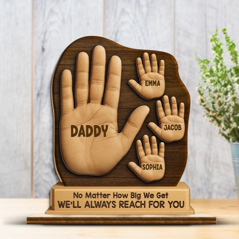 No Matter The Size, We’re Always Yours - Family Personalized Custom 2-Layered Wooden Plaque With Stand - Father's Day, Gift For Dad, Grandpa