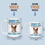 Life’s Ruff Without Me, Admit It - Dog Personalized Custom 3D Inflated Effect Printed Mug - Father's Day,  Gift For Dad, Pet Owners, Pet Lovers