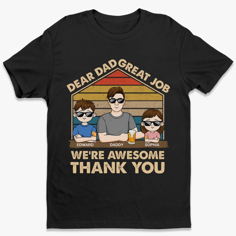 Great Dad Great Results - Family Personalized Custom Unisex T-shirt, Premium T-shirt, Hoodie - Father's Day, Gift For Dad, Grandpa