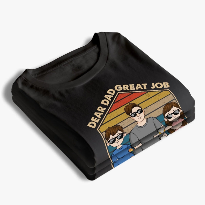 Great Dad Great Results - Family Personalized Custom Unisex T-shirt, Premium T-shirt, Hoodie - Father's Day, Gift For Dad, Grandpa