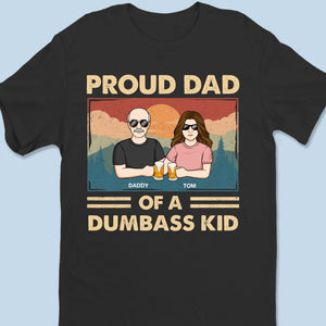 Proof Dad Did It Right - Family Personalized Custom Unisex T-shirt, Premium T-shirt, Hoodie - Father's Day, Gift For Dad