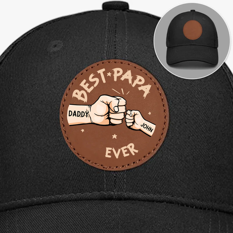 Happy Father's Day, From Your Best Bad Decision - Family Personalized Custom Round Leather Patch Hat - Father's Day, Gift For Dad, Grandpa