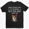 Best Dog Dad In The Galaxy - Dog & Cat Personalized Custom Unisex T-shirt, Premium T-shirt, Hoodie - Father's Day, Gift For Dad, Pet Owners, Pet Lovers