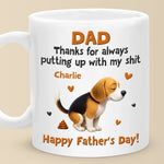 My poop, Your Proud Moment - Dog Personalized Custom Mug - Father's Day, Gift For Dad, Dog Lovers