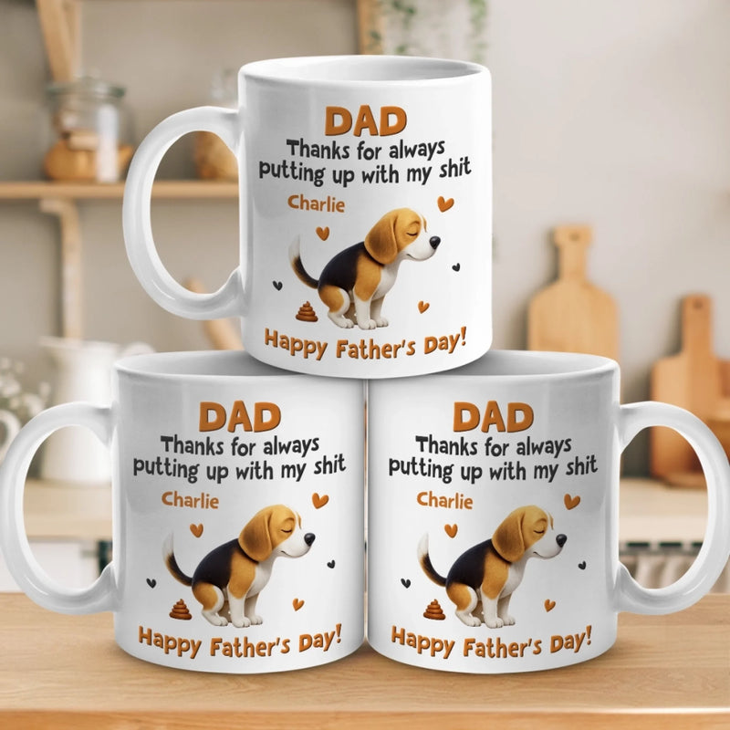 My poop, Your Proud Moment - Dog Personalized Custom Mug - Father's Day, Gift For Pet Owners, Pet Lovers