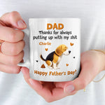 My poop, Your Proud Moment - Dog Personalized Custom Mug - Father's Day, Gift For Dad, Dog Lovers