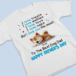 Dad, You're My Favorite Walk Buddy - Dog Personalized Custom Unisex T-shirt, Premium T-shirt, Hoodie - Father's Day, Gift For Dad, Dog Lovers
