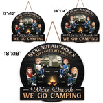 Camp, Chill, Repeat - Camping Personalized Custom Shaped Home Decor Wood Sign - House Warming Gift For Best Friends, BFF, Camping Lovers
