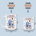 From My Arms To Theirs - Family Personalized Custom 3D Inflated Effect Printed Mug - Father's Day, Gift For Son