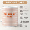 My Peace Of Mind - Friend Mug - Gift For Best Friends, Sisters, Family Members, Coworkers