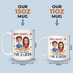 Insert D And Call It A Day - Couple Personalized Custom Mug - Father's Day, Gift For Husband From Wife