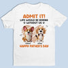 I Ruff You - Dog Personalized Custom Unisex T-shirt, Premium T-shirt, Hoodie - Father's Day,  Gift For Dad, Pet Owners, Pet Lovers