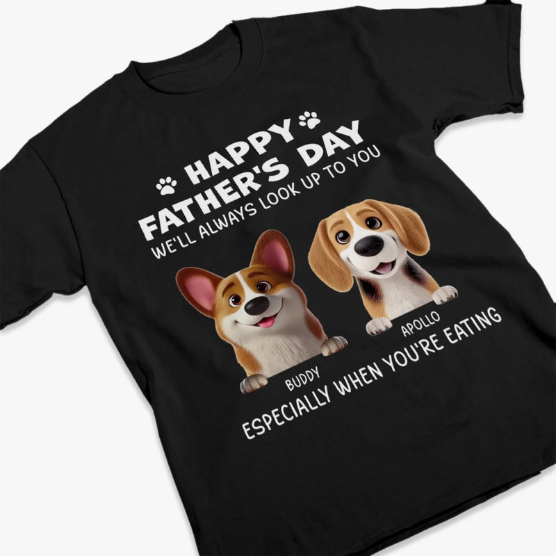 Best Dad Ever, Especially At Dinner Time - Dog Personalized Custom Unisex T-shirt, Premium T-shirt, Hoodie - Father's Day, Gift For Dad, Pet Owners, Pet Lovers
