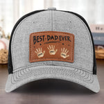 Best Dad Ever, Stamped With Love - Family Personalized Custom Leather Patch Hat - Father's Day, Gift For Dad, Grandpa
