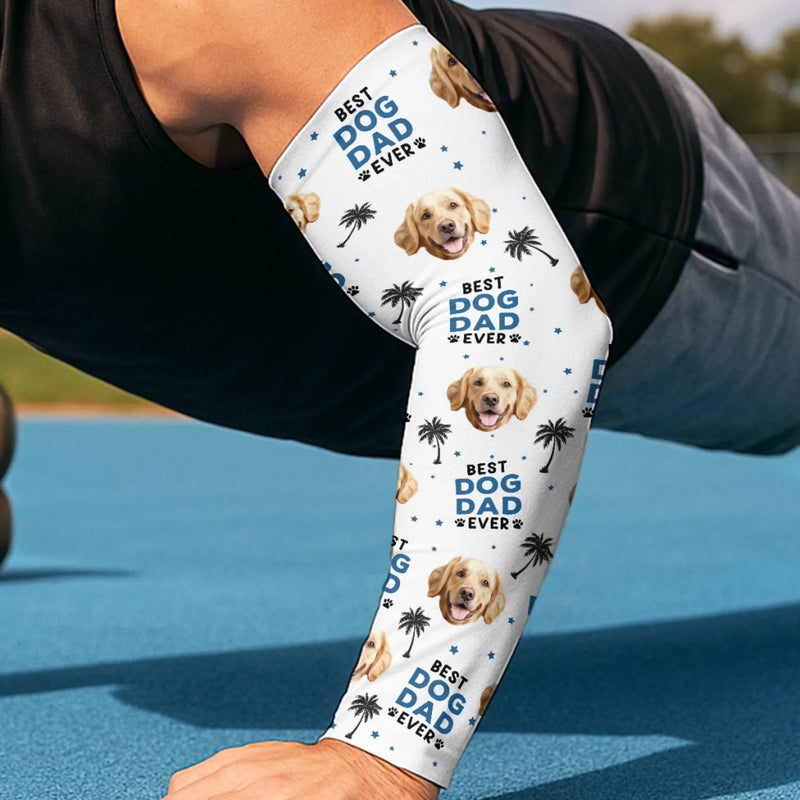 Custom Photo Best Dog Dad Ever - Dog & Cat Personalized Custom Tattoo Arm Sleeve - Summer Vacation Gift For Pet Owners, Pet Lovers