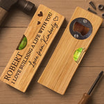 Our Love Is Always Level - Couple Personalized Custom Engraved Wooden Bottle Opener With Built-in Spirit Level - Gift For Husband, Wife