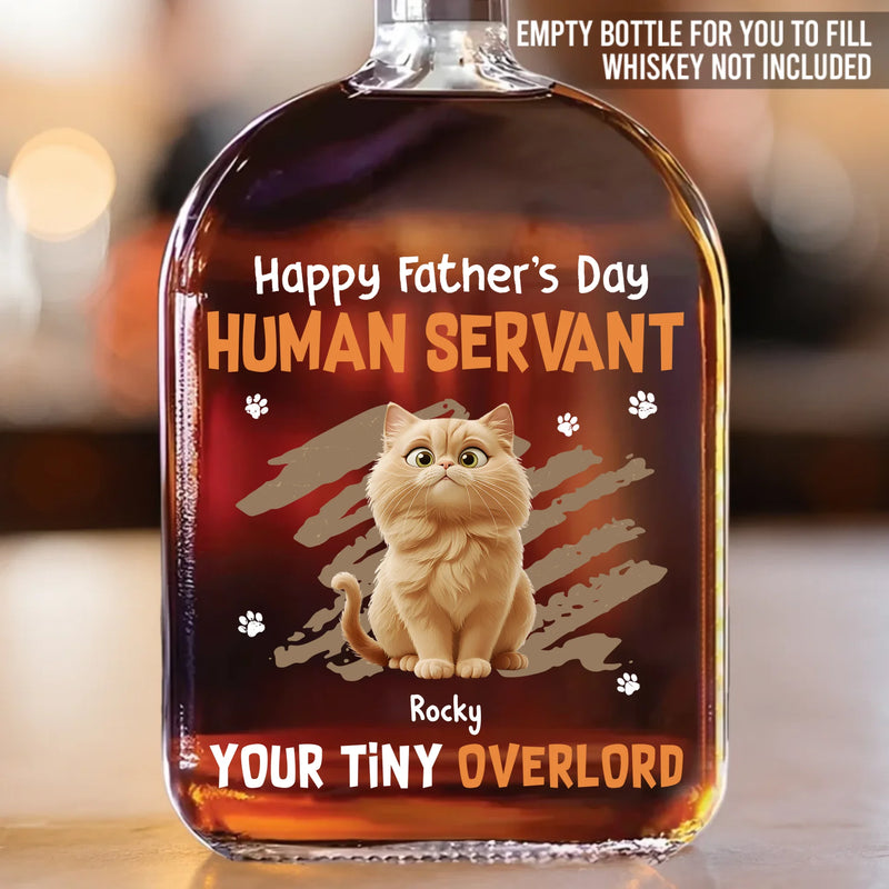 Thanks For The Treats, Now Go Away - Cat Personalized Custom Whiskey Bottle - Father's Day, Gift For Dad, Pet Owners, Pet Lovers